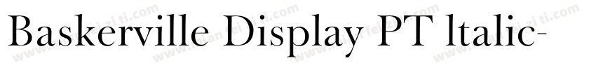 Baskerville Display PT ltalic字体转换